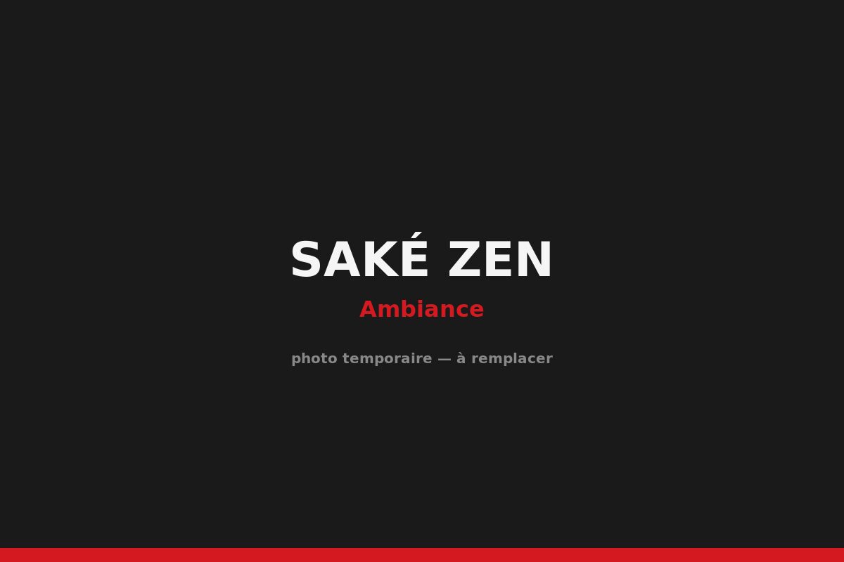 Saké Zen — ambiance